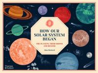 How Our Solar System Began