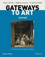 Gateways to Art's Journal for Museum and Gallery Projects