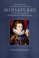 The Sixteenth and Seventeenth-Century Miniatures