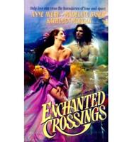 Enchanted Crossings