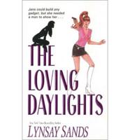 The Loving Daylights