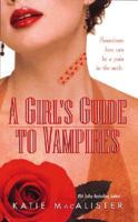 A Girl's Guide to Vampires