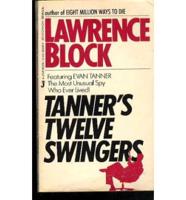 Tanner's Twelve Swingers