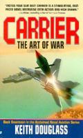 Carrier: The Art of War