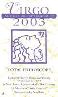 Virgo 2003 Total Horoscope