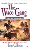 The Waco Gang