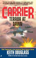 Carrier: Terror at Dawn