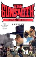 The Gunsmith: Dead & Buried