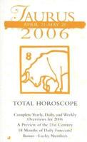 Total Horoscope Taurus 2006