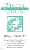 Total Horoscopes Pisces 2006