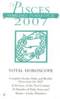 Total Horoscope Pisces 2007