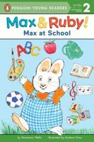 Max at School. Penguin Young Readers, L2