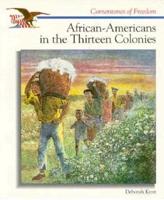 African-Americans in the Thirteen Colonies