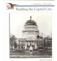 Building the Capital City
