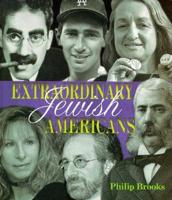 Extraordinary Jewish Americans