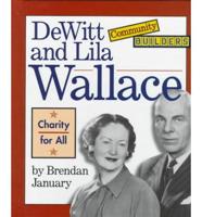 DeWitt and Lila Wallace