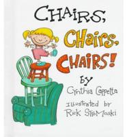 Chairs, Chairs, Chairs!