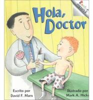 Hola, Doctor