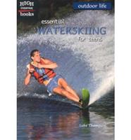 Essential Waterskiing for Teens