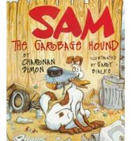 Sam the Garbage Hound