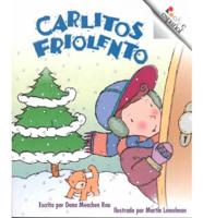Carlitos Friolento/Chilly Charlie