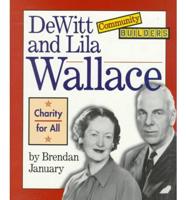 De Witt and Lila Wallace
