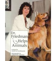 Dr. Friedman Helps Animals