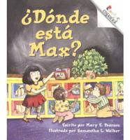 Donde Esta Max?/Where Is Max?