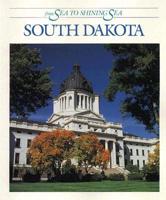 South Dakota - From Sea to Shi