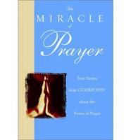 The Miracle of Prayer