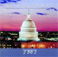 Washington, D.C. Scenic Views 2002 Calendar
