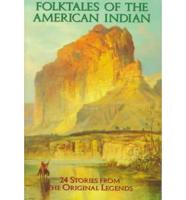 Folk Tales of the American Indian