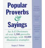 Dictionary of Popular Proverbs and Sayings
