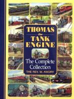 Thomas the Tank Engine. The Complete Collection