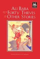 Ali Baba and the Forty Thieves and Other Stories