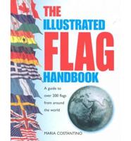 The Illustrated Flag Handbook