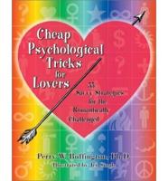 Cheap Psychological Tricks for Lovers