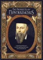 The Prophecies of Nostradamus