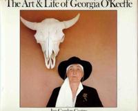 The Art & Life of Georgia O'Keeffe