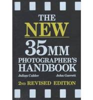 The New 35Mm Photographer's Handbook