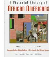 A Pictorial History of African Americans