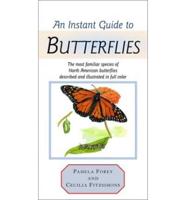 An Instant Guide to Butterflies