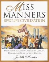 Miss Manners Rescues Civilization