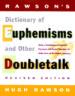 Rawson's Dictionary of Euphemisms and Other Doubletalk