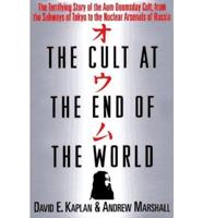 The Cult at the End of the World