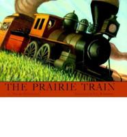 The Prairie Train