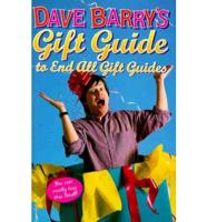 Dave Barry's Gift Guide to End All Gift Guides