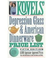 Kovels' Depression Glass & American Dinnerware Price List