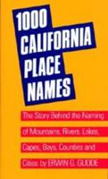 One Thousand California Place Names