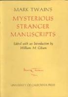 Mark Twain's Mysterious Stranger Manuscripts